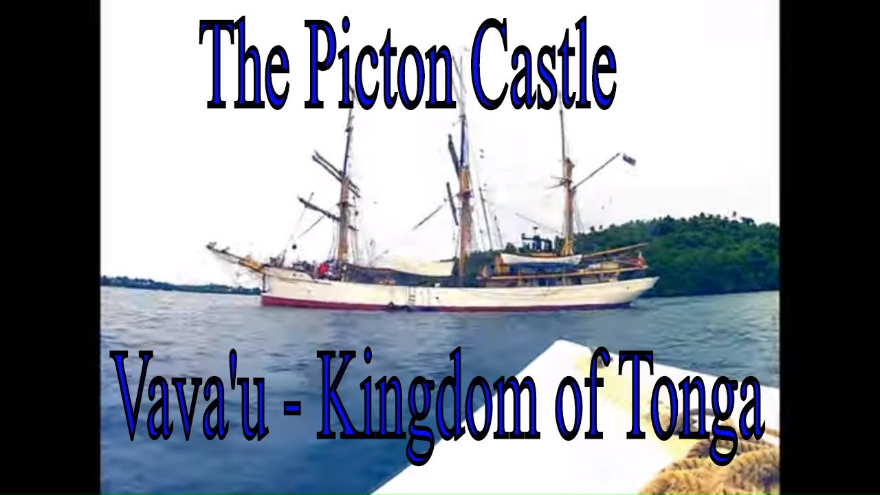 The Picton Castle Tall Ship: A Tour while in Vava'u Tonga