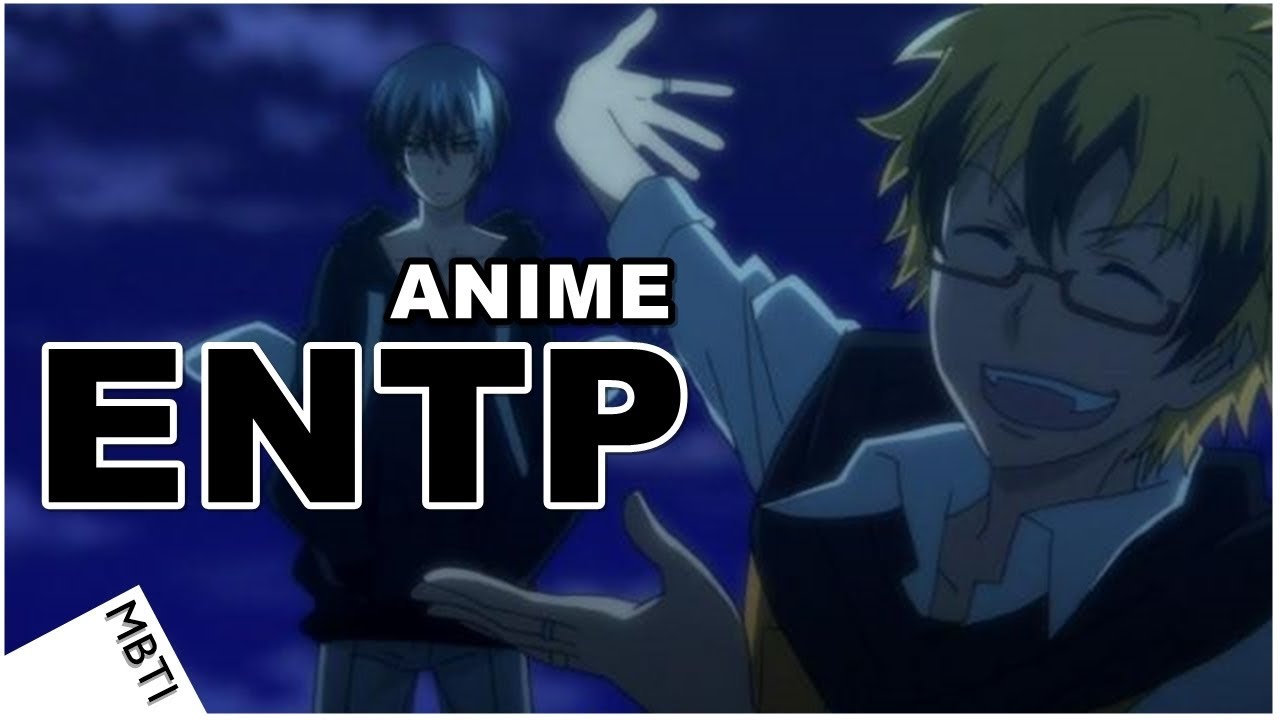 [MBTI] ENTP Anime Characters