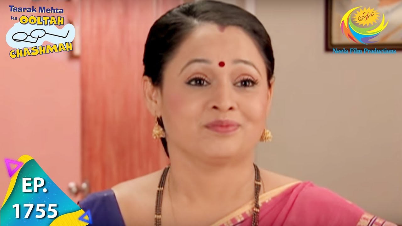 Taarak Mehta Ka Ooltah Chashmah - Episode 1755 - Full Episode
