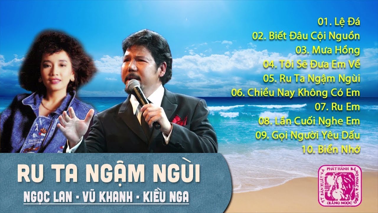 NGỌC LAN, VŨ KHANH, KIỀU NGA - LIÊN KHÚC TÌNH CA SANG TRỌNG | ALBUM LỆ ĐÁ, RU TAM NGẬM NGÙI HAY NHẤT