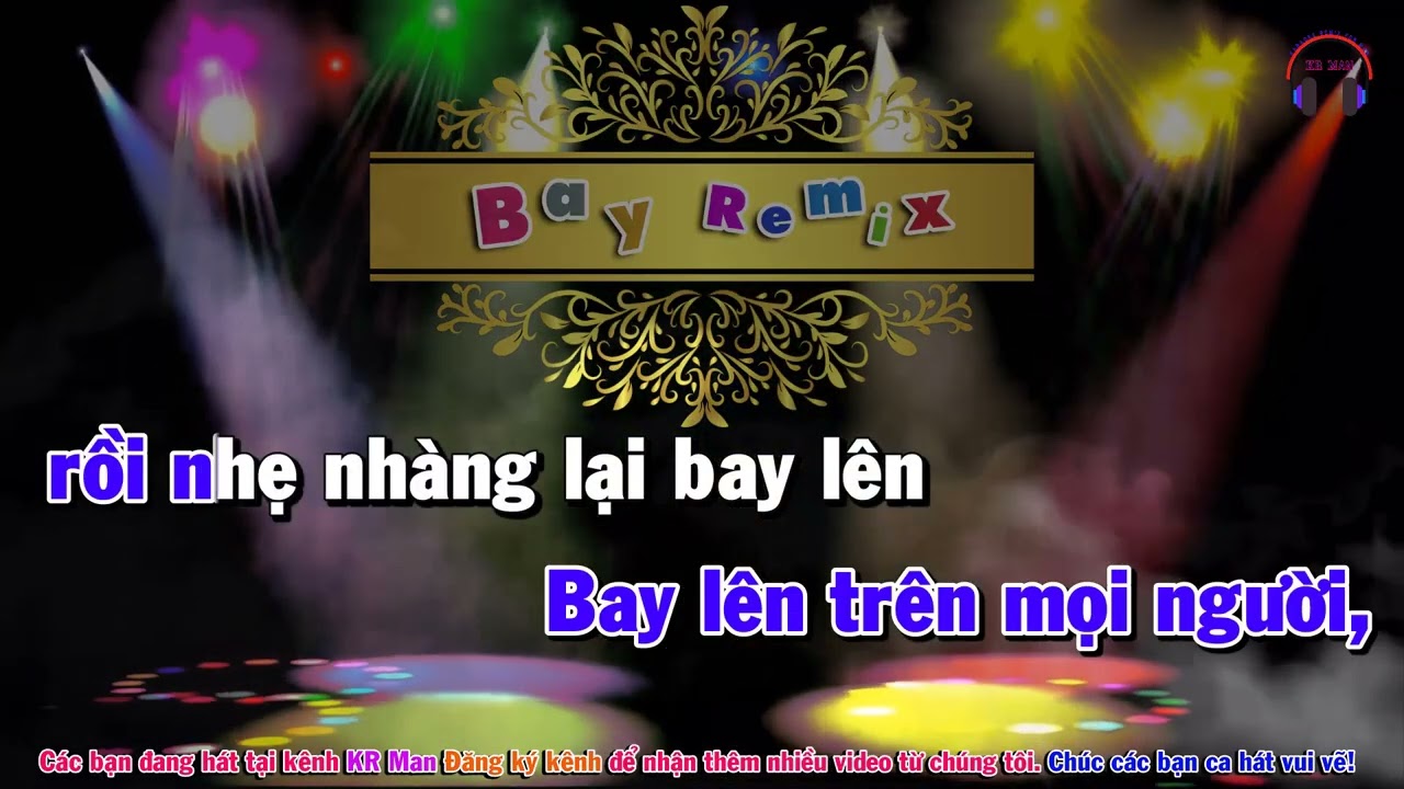 Karaoke Bay Remix Tone Nam