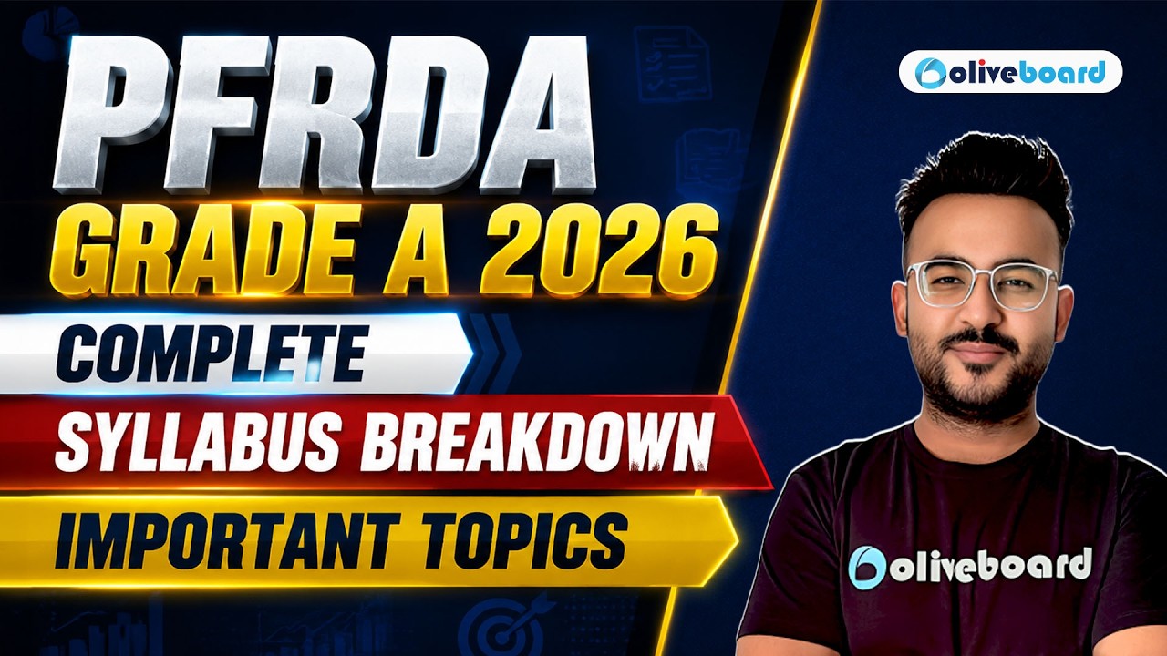 PFRDA Grade A 2026 | Complete Syllabus Breakdown | Important Topics For 2026