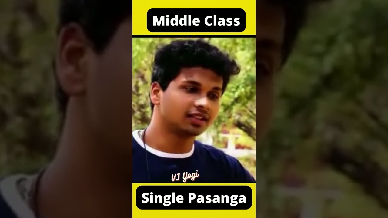 Middle Class | Middle Class Boys Whatsapp Status | middle class family | vjyogi | single pasanga