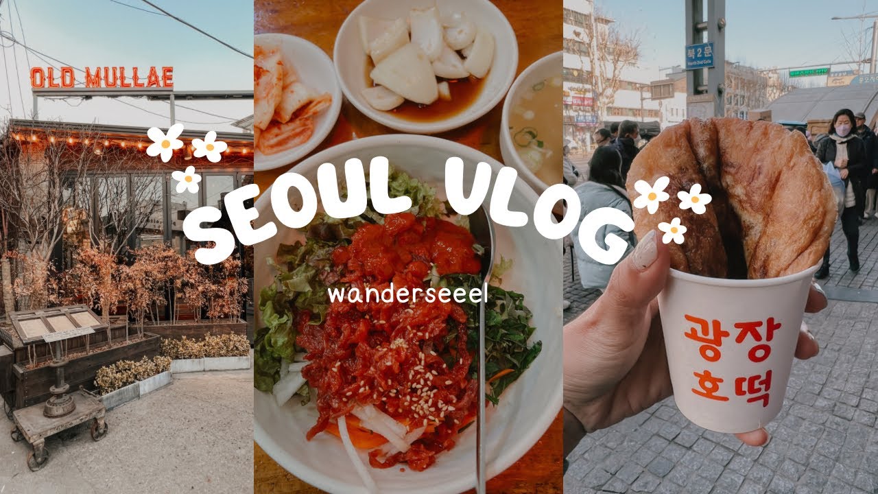 Seoul Winter Vlog - Street foods Myeongdong, Gwangjang Market, Namdaemun Market | Explore Mullaedong