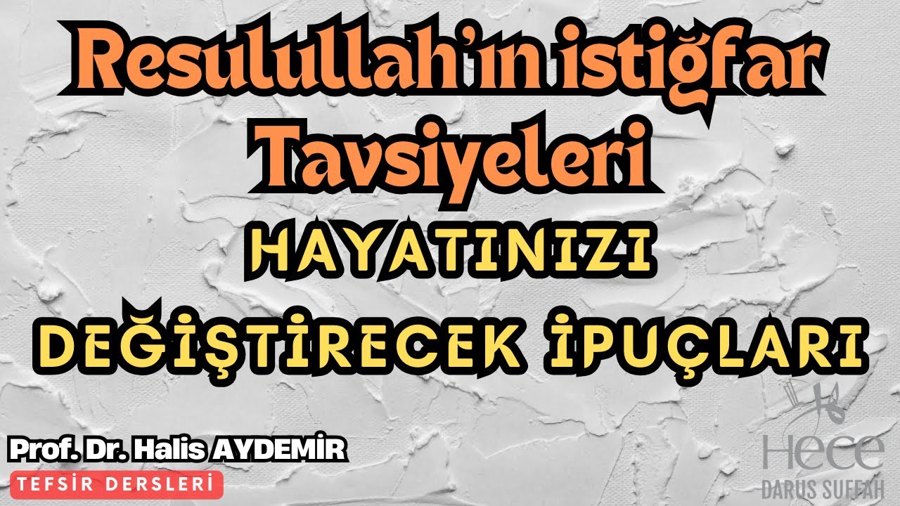 Resulullah'ın İstiğfar Tavsiyeleri: Hayatınızı Değiştirecek İpuçları