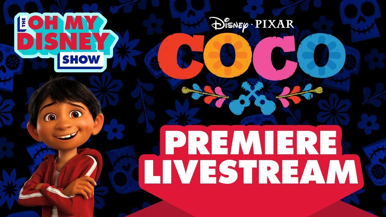 Disney&bull;Pixar&rsquo;s Coco Premiere Livestream | Oh My Disney Show