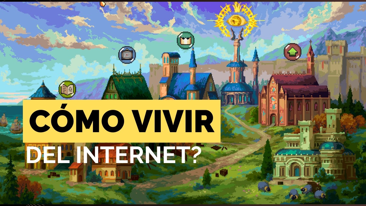 Cómo Vivir del Internet?
