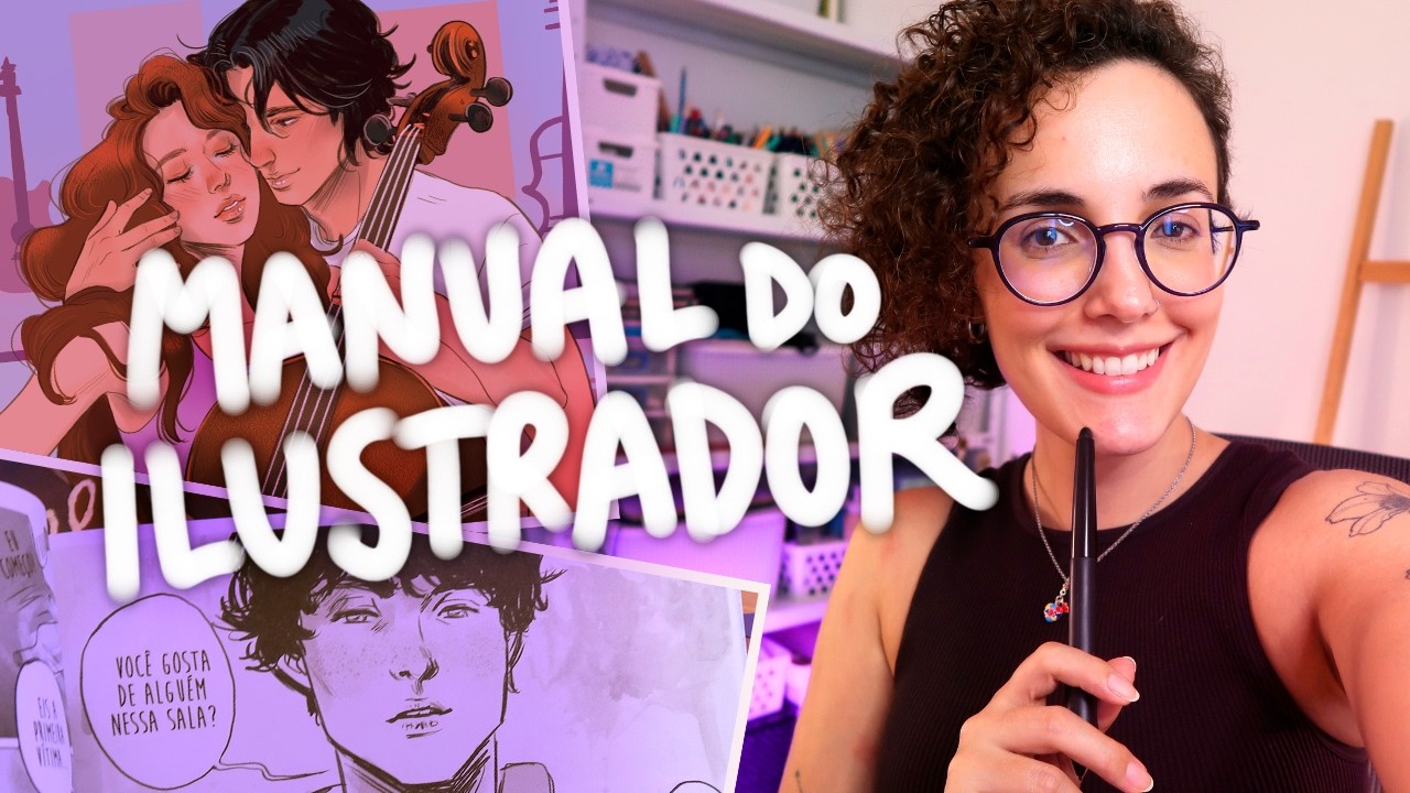 Manual do Ilustrador Iniciante: Por onde come&ccedil;ar?