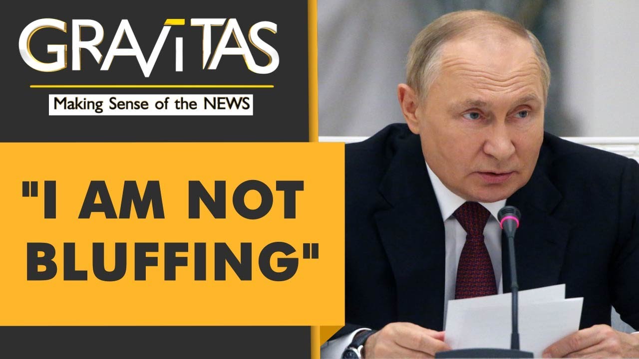 Gravitas: Vladimir Putin issues nuclear threat, plans Ukraine escalation