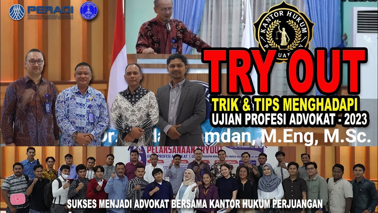 Trik & Tips Serta Try Out Ujian Profesi Advokat 2023