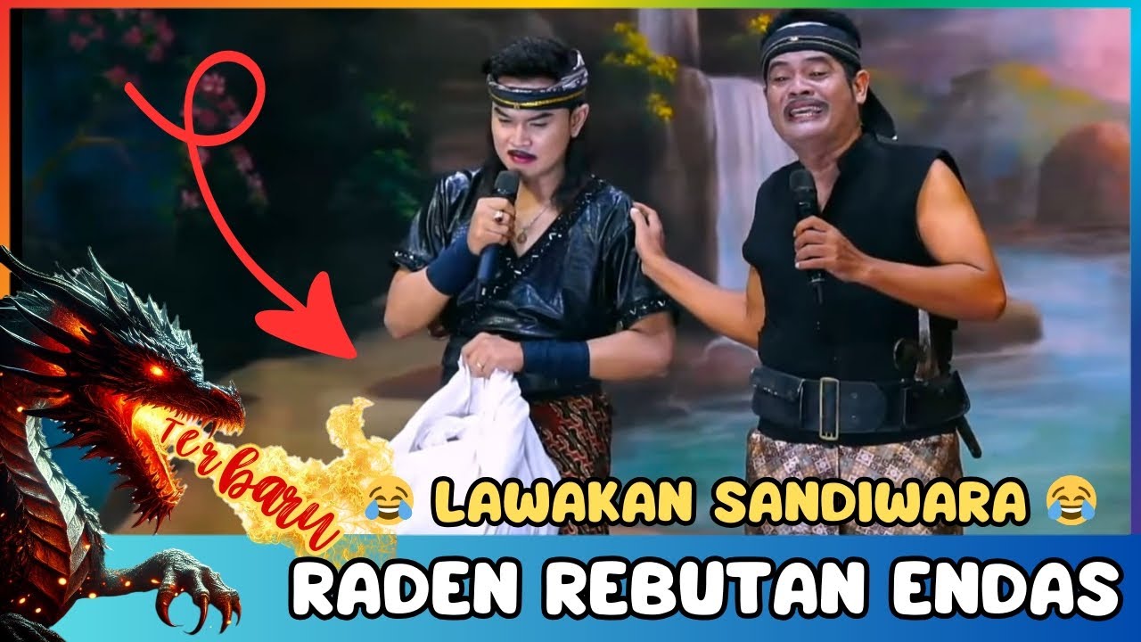 REBUTAN ENDAS APA YA ? RADEN BAMBANG VS RADEN KODOK || LAWAKAN SANDIWARA LINGGA BUANA
