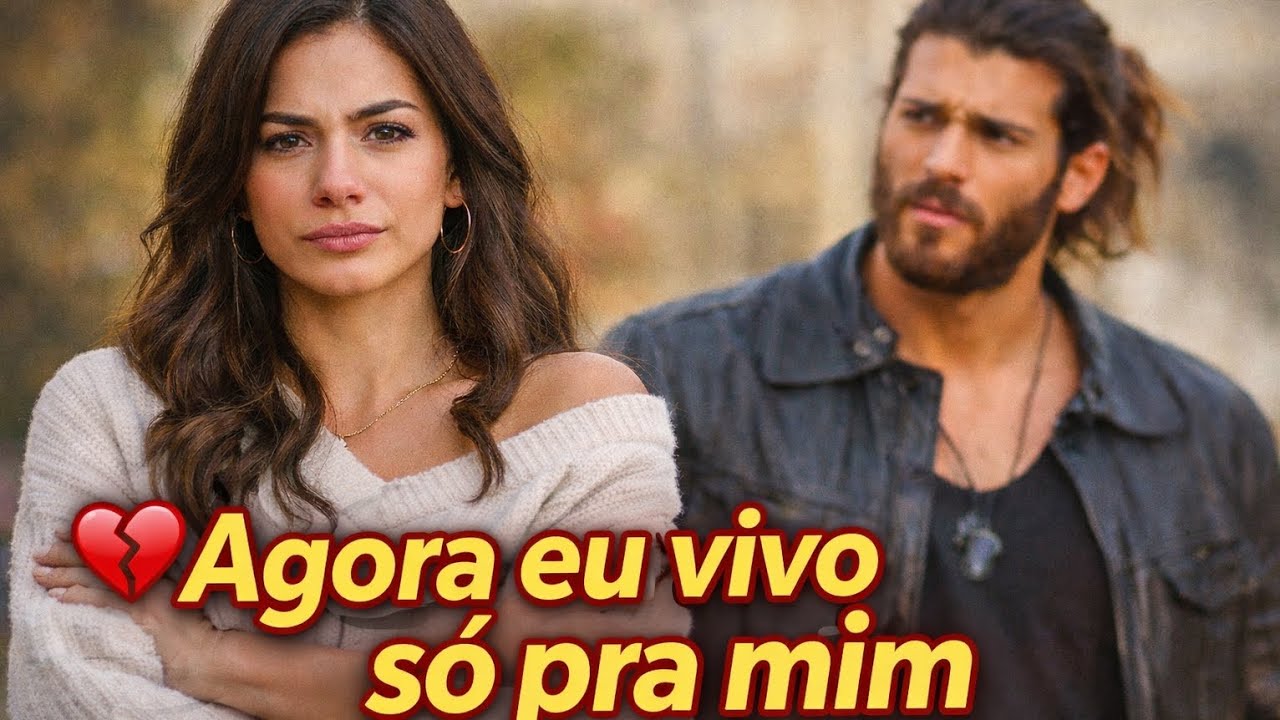 Can Yaman e Demet Özdemir em: 🎶Agora Eu Vivo Só Pra Mim 💔 | Sanem & Can Divit | Erkenci Kuş