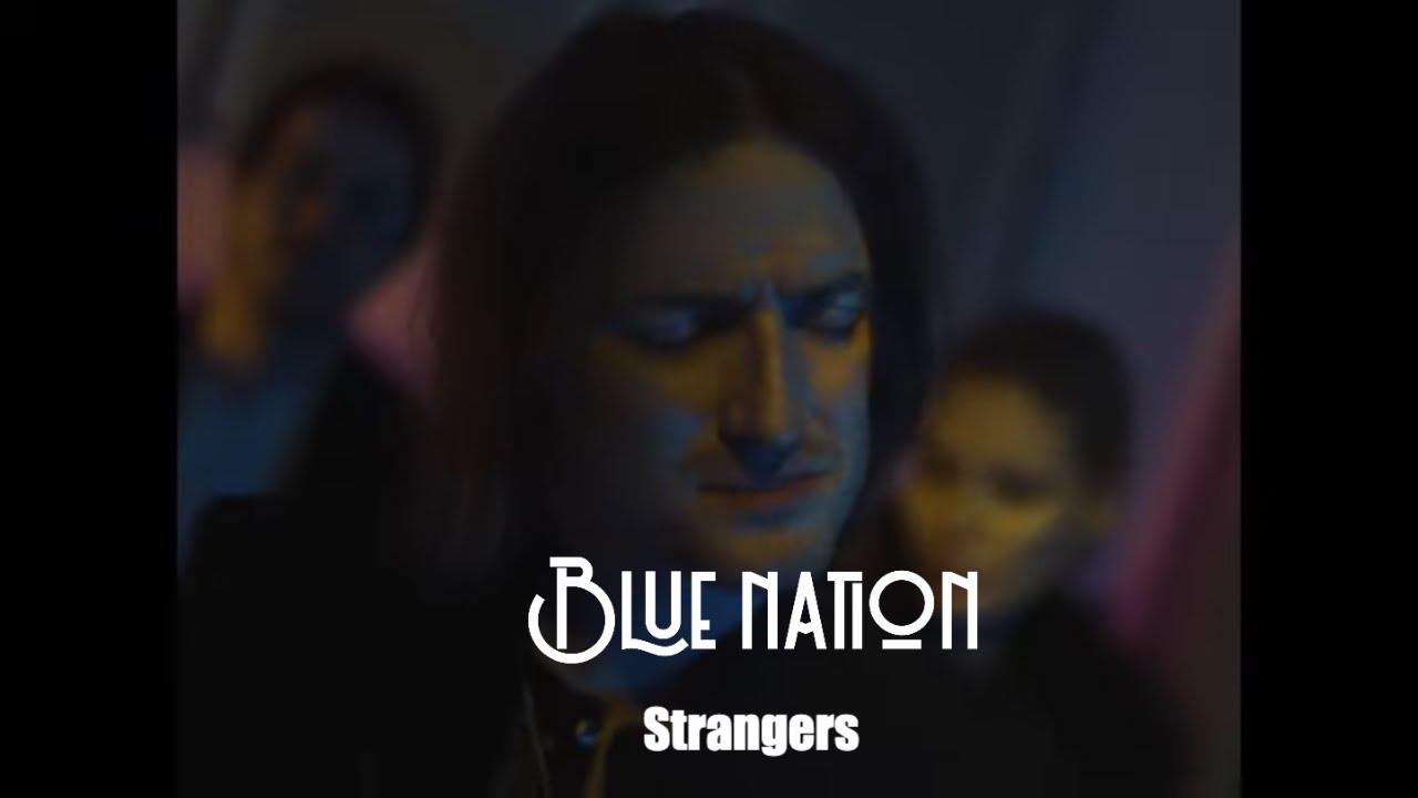 Blue Nation - Official Video - 