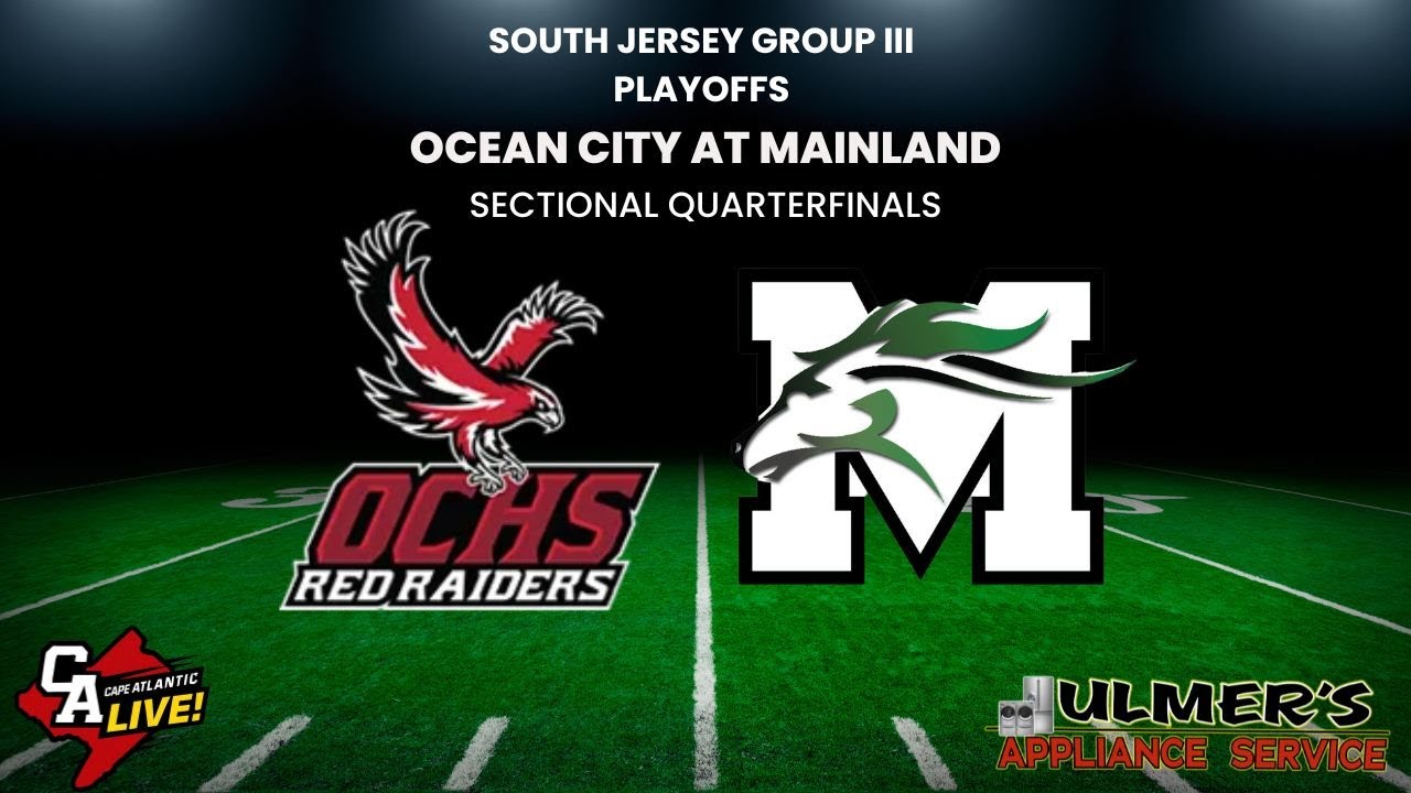 FOOTBALL PLAYOFFS: OCEAN CITY at MAINLAND