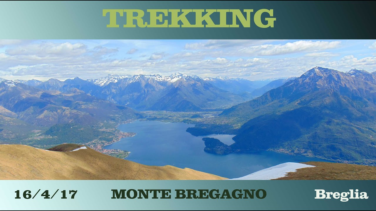 MONTE BREGAGNO 2017mt (Breglia CO)