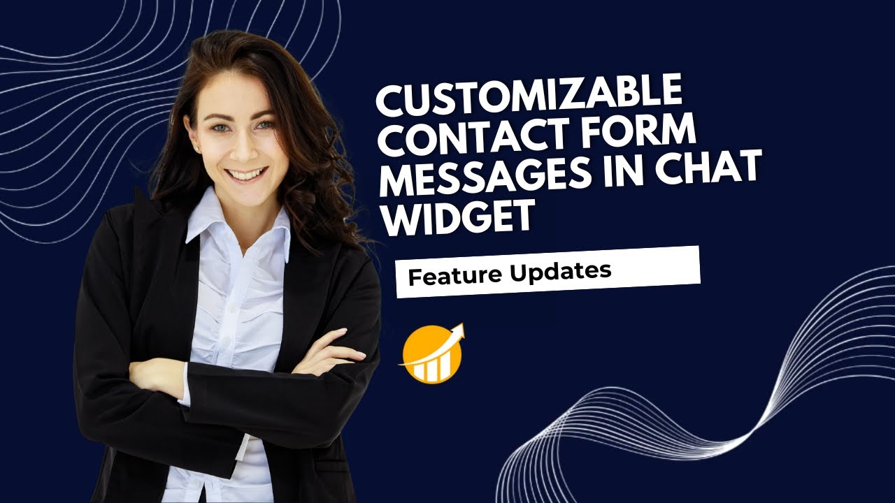 Customizable Contact Form Messages in Chat Widget