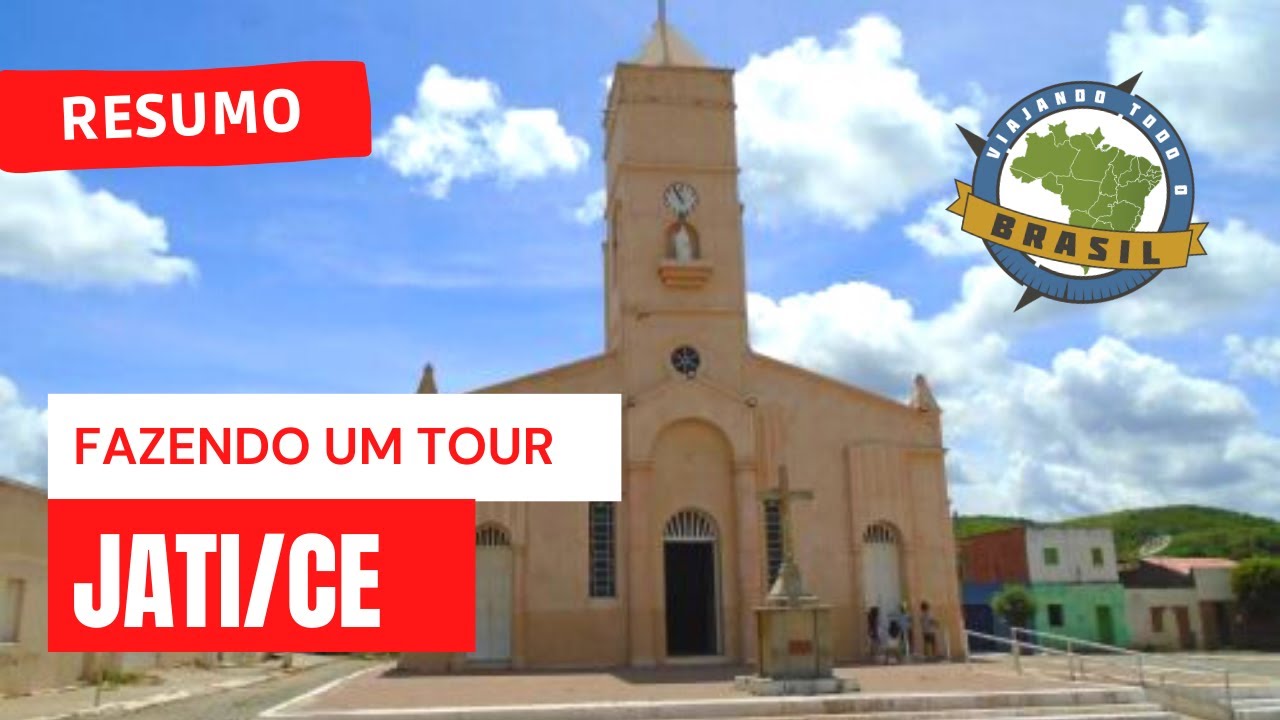 Jati/CE - Viajando Todo o Brasil