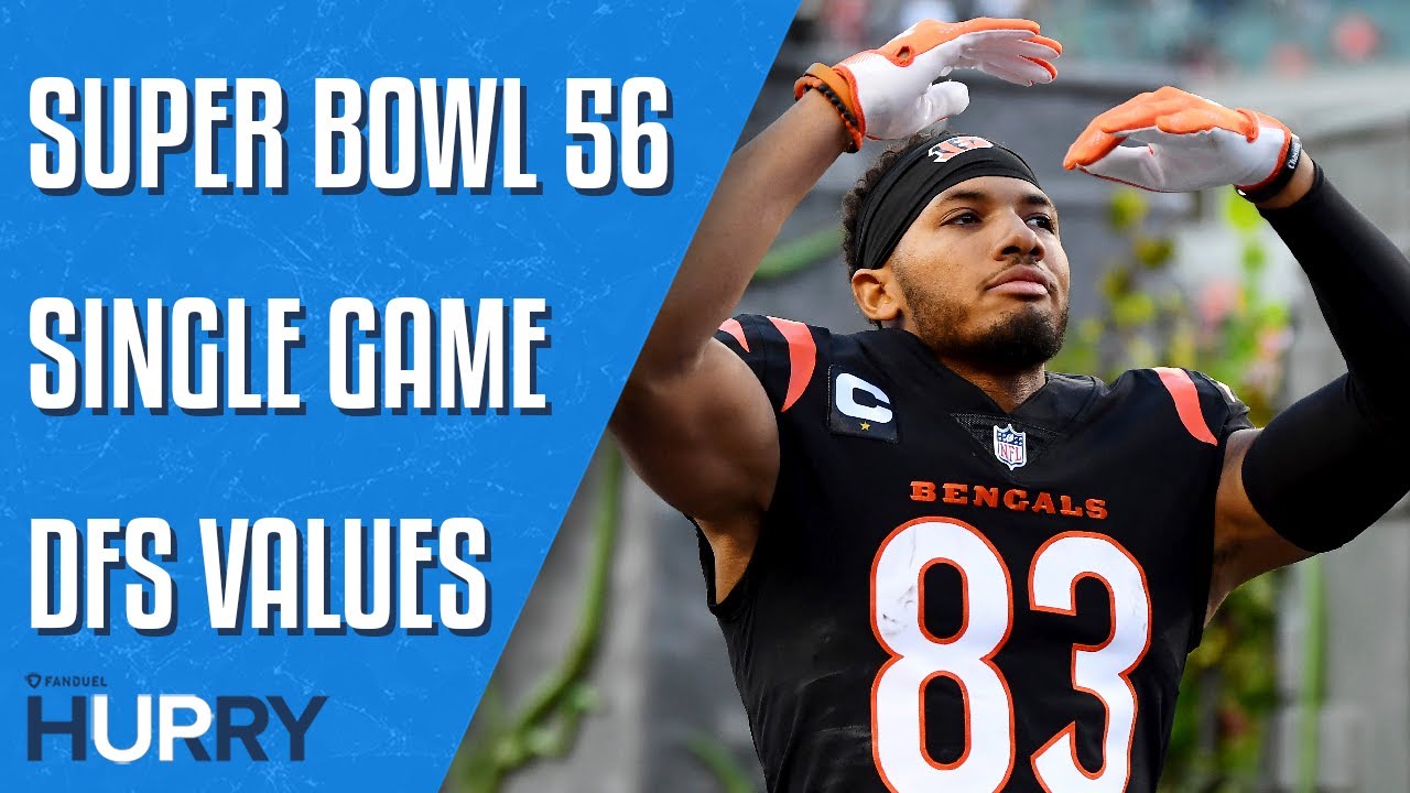 Super Bowl 56 DFS Value Plays To Target | Hurry Up