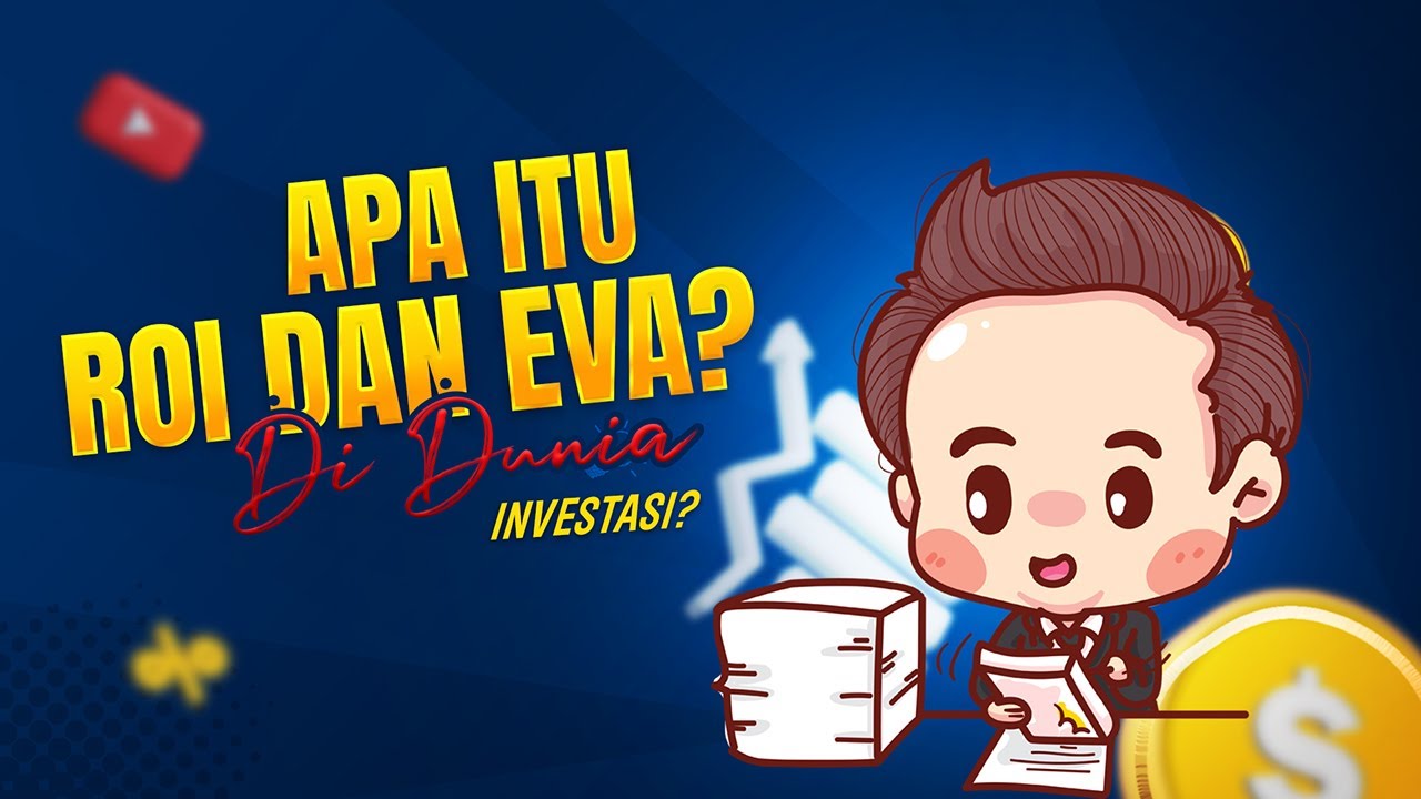 Cara menghitung ROI dan EVA yang bener