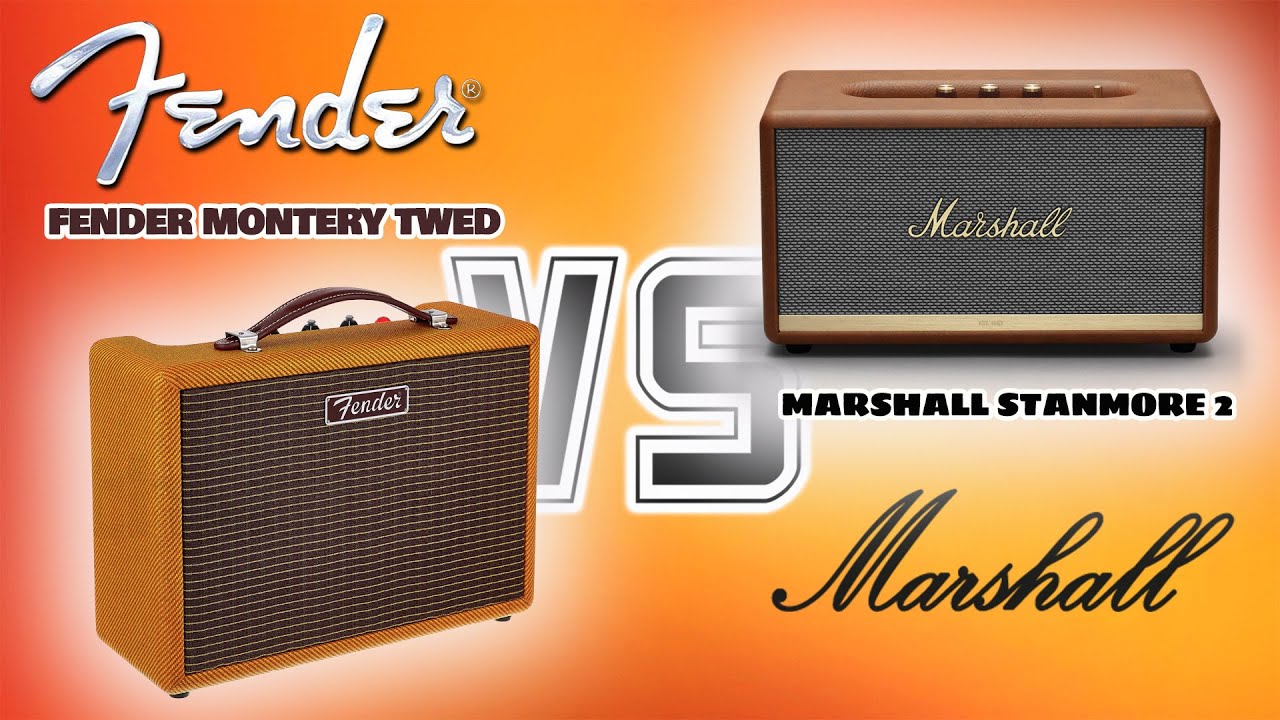 FENDER MONTERY TWEED VS MARSHALL STANMORE 2 - SOLO SPEAKER | marshall sẽ phải thua fender ???