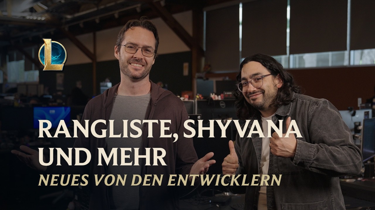 Rangliste, Shyvana und mehr | Neues von den Entwicklern – League of Legends
