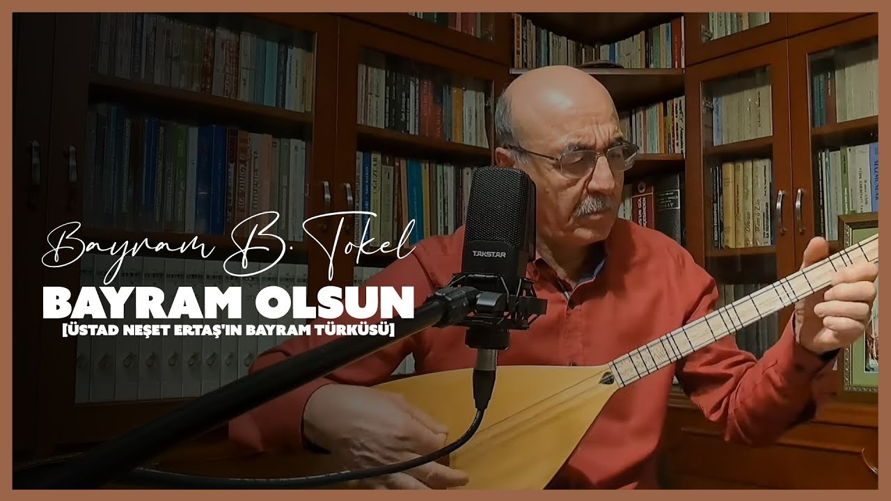 Bayram Bilge Tokel - Bayram Olsun [Üstad Neşet Ertaş'ın Bayram Türküsü] [Canlı Performans]