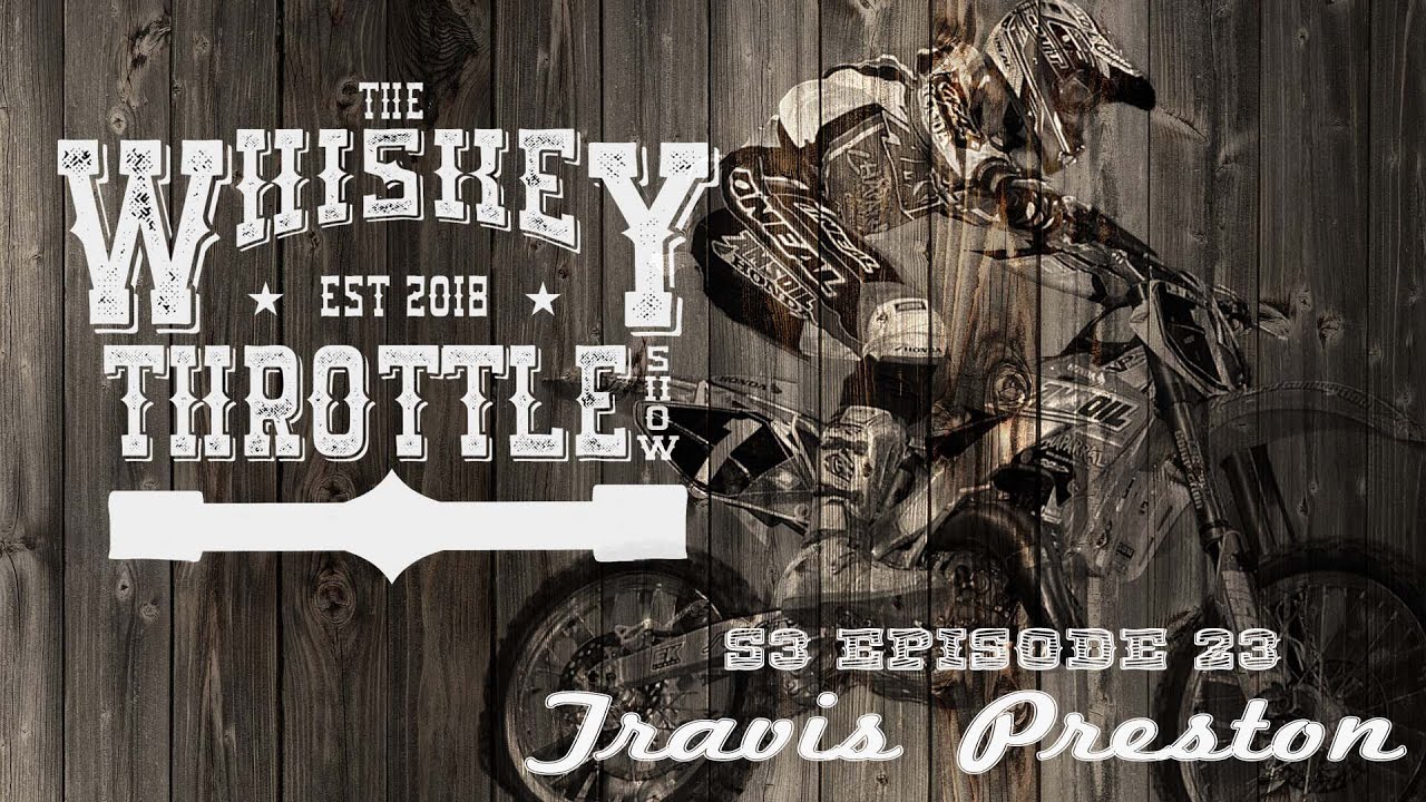 S3 EP23:TRAVIS PRESTON