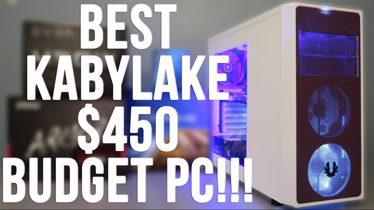 Best $450 Budget Gaming PC Build Kaby lake G4560 RX 470 (w/ Benchmarks)