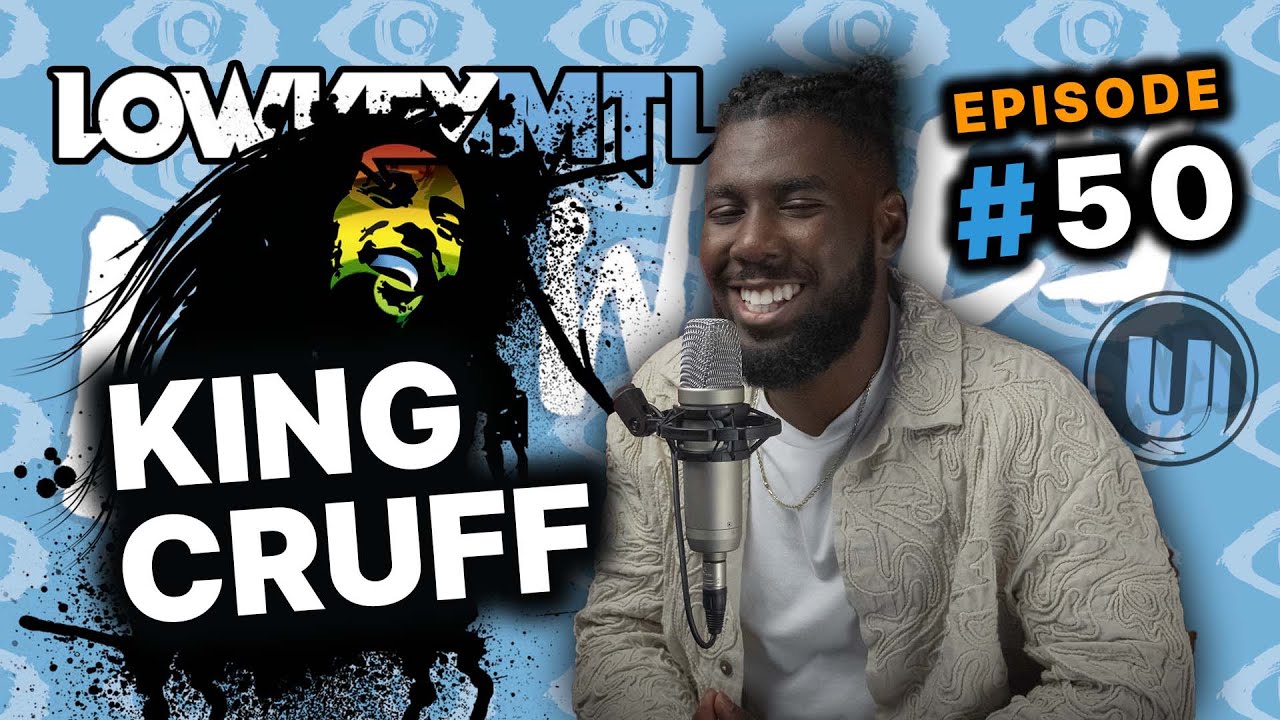 Artist, Innovator, and the Marley Family Legacy! w/ King Cruff | Lowkey MTL Podcast 50
