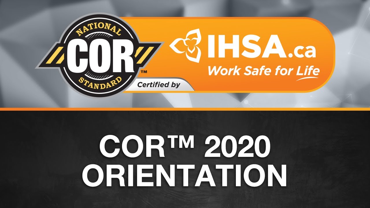 IHSA.ca - COR™ 2020 Orientation