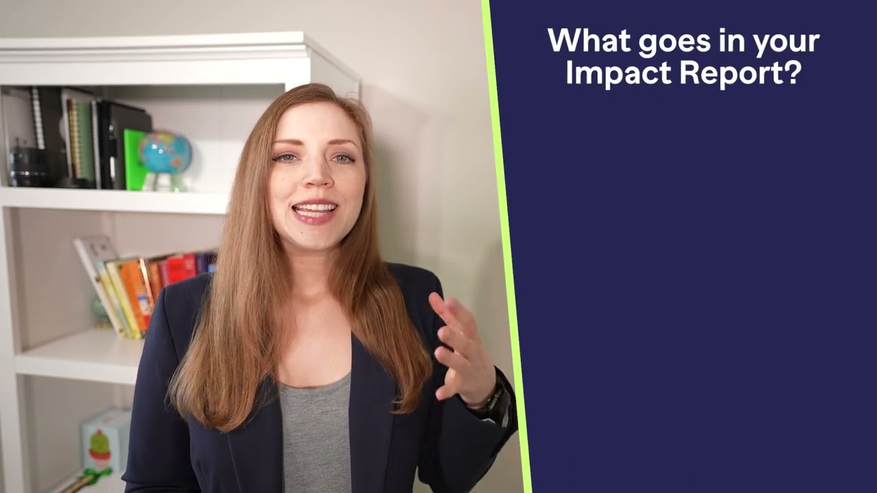 6 Must-Haves to Include in a Successful Impact Report