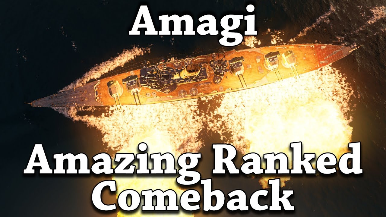 World of Warships: Amagi - Amazing Ranked Comeback