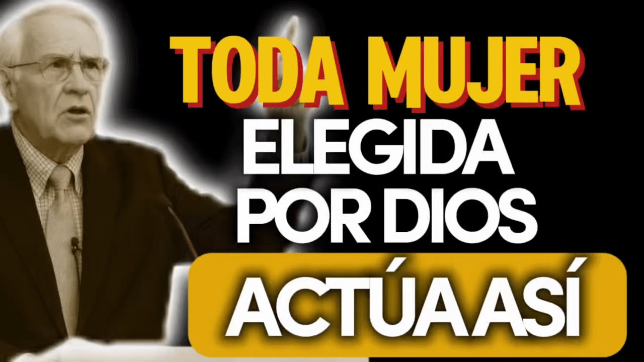 6 COMPORTAMIENTOS QUE DEBES TENER SI EN VERDAD ERES UNA ELEGIDA DE DIOS