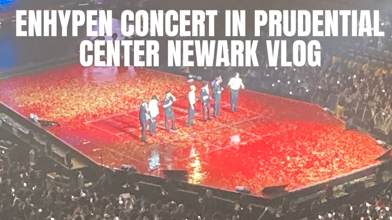 ENHYPEN CONCERT IN PRUDENTIAL CENTER NEWARK VLOG