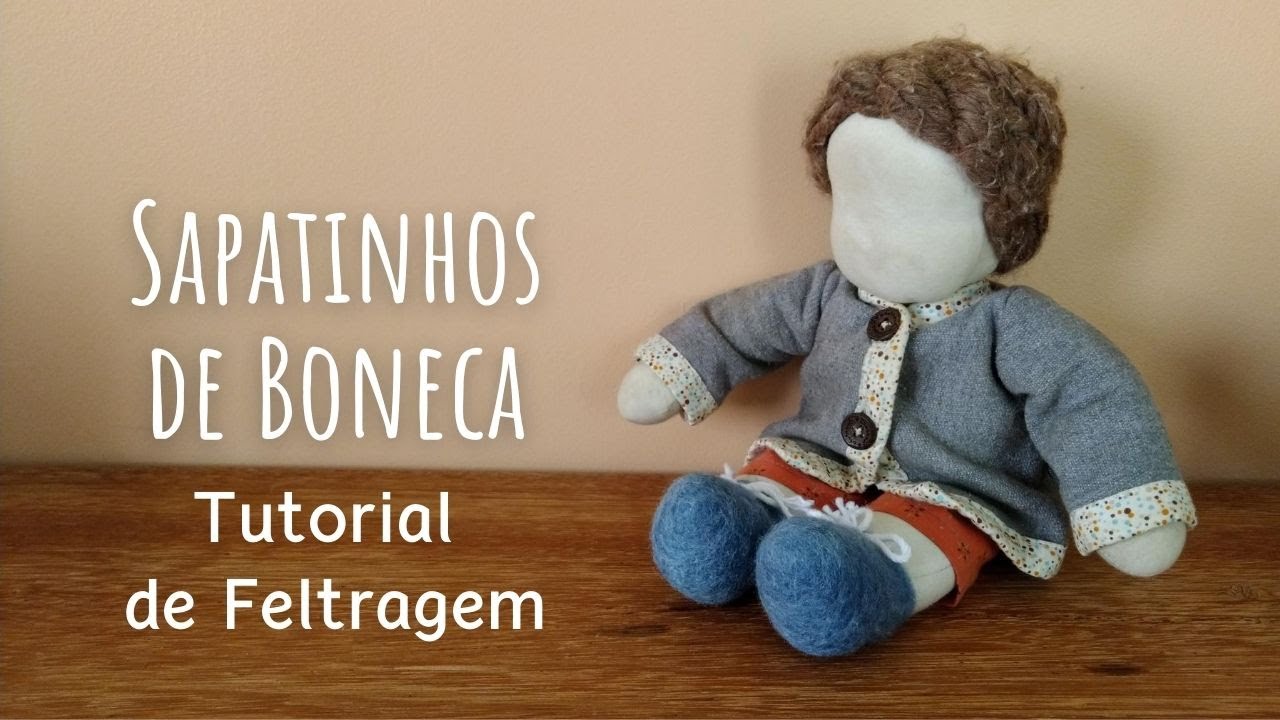 Tutorial de Feltragem Molhada - Sapatinho de boneco(a)