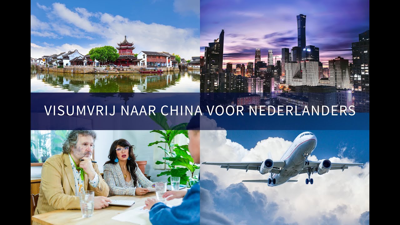 Visumvrij naar China voor Nederlanders