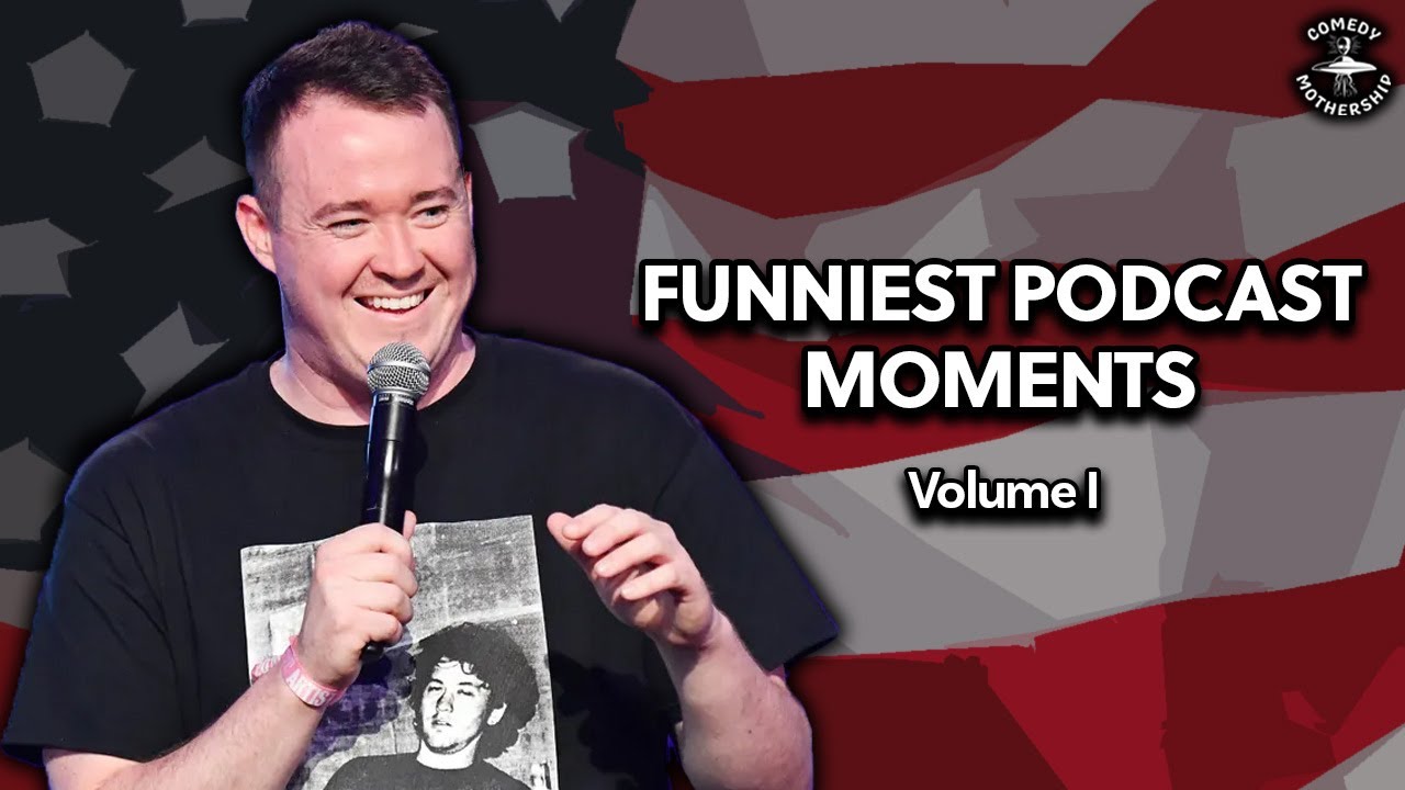 Shane Gillis: Funniest Podcast Moments Vol I