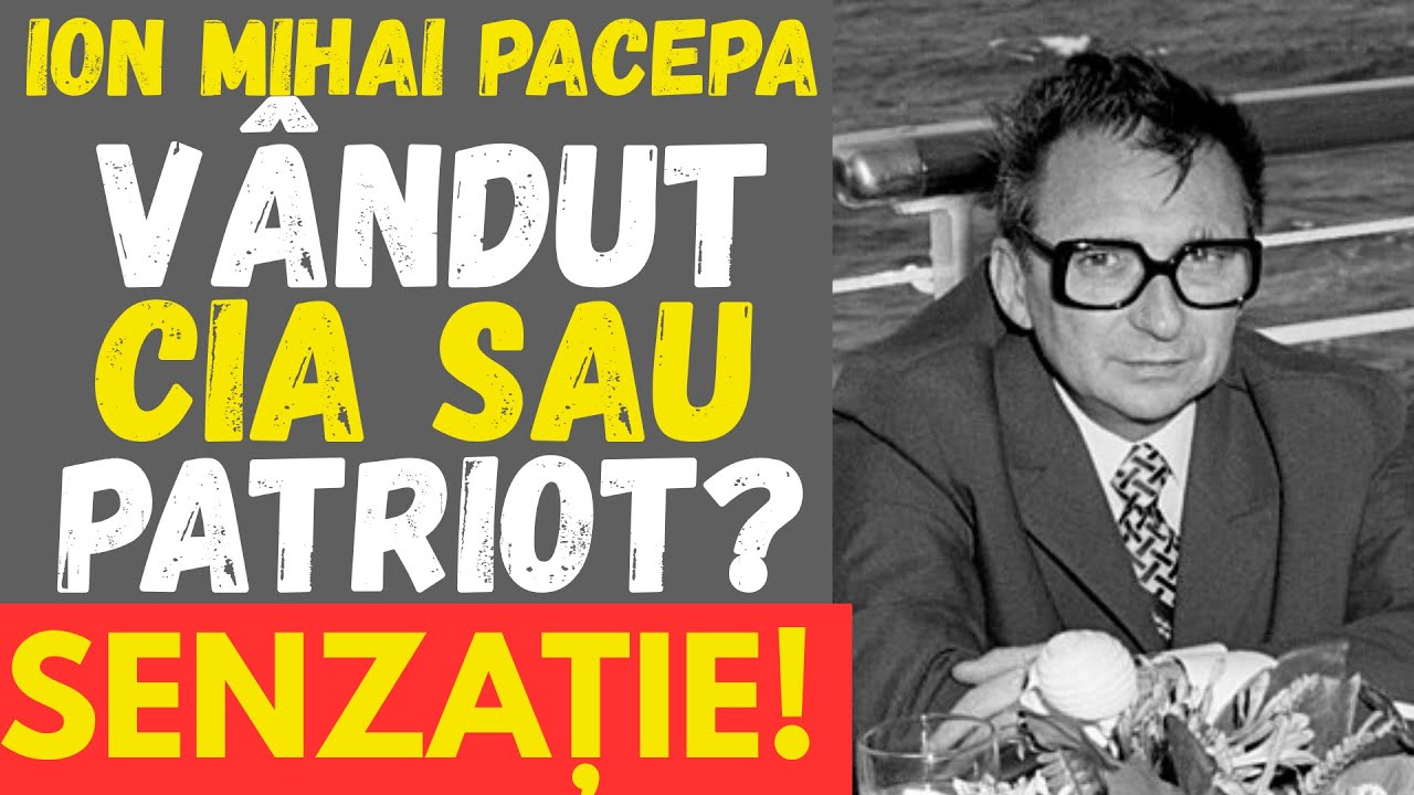 PACEPA: TRĂDĂTORUL SECOLULUI SAU OMUL CARE A SPUS ADEVĂRUL?