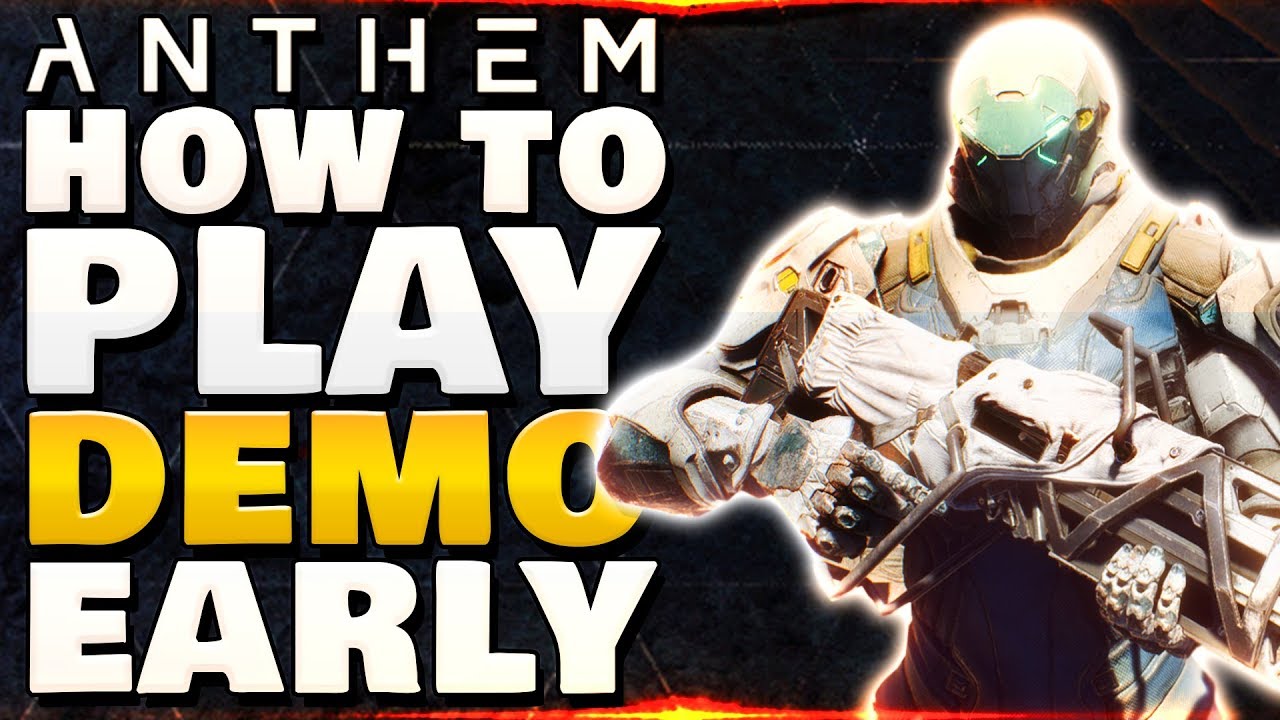 Anthem - HOW TO PLAY EARLY ! | Special Items & News !