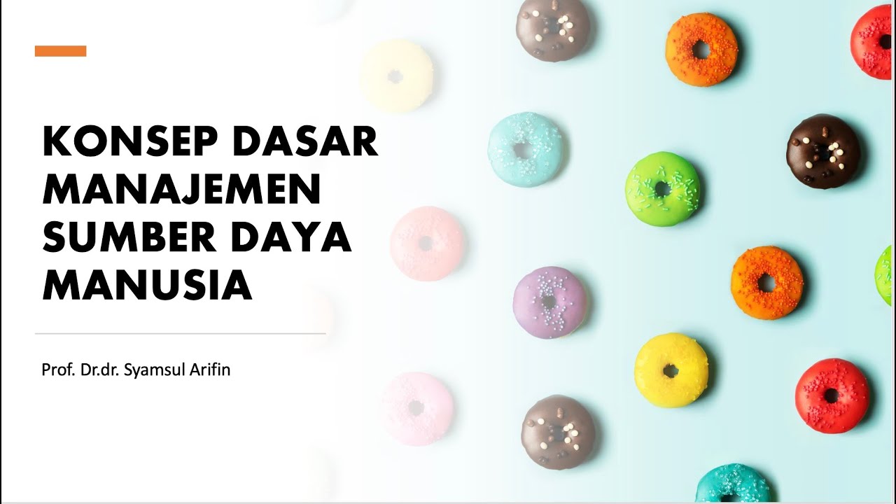 Konsep Dasar Manajemen Sumber Daya Manusia