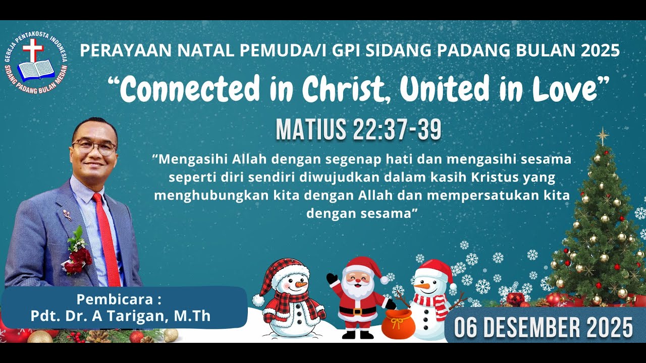 IBADAH PERAYAAN NATAL PEMUDA/I GPI SIDANG PADANG BULAN - 06 DESEMBER 2025