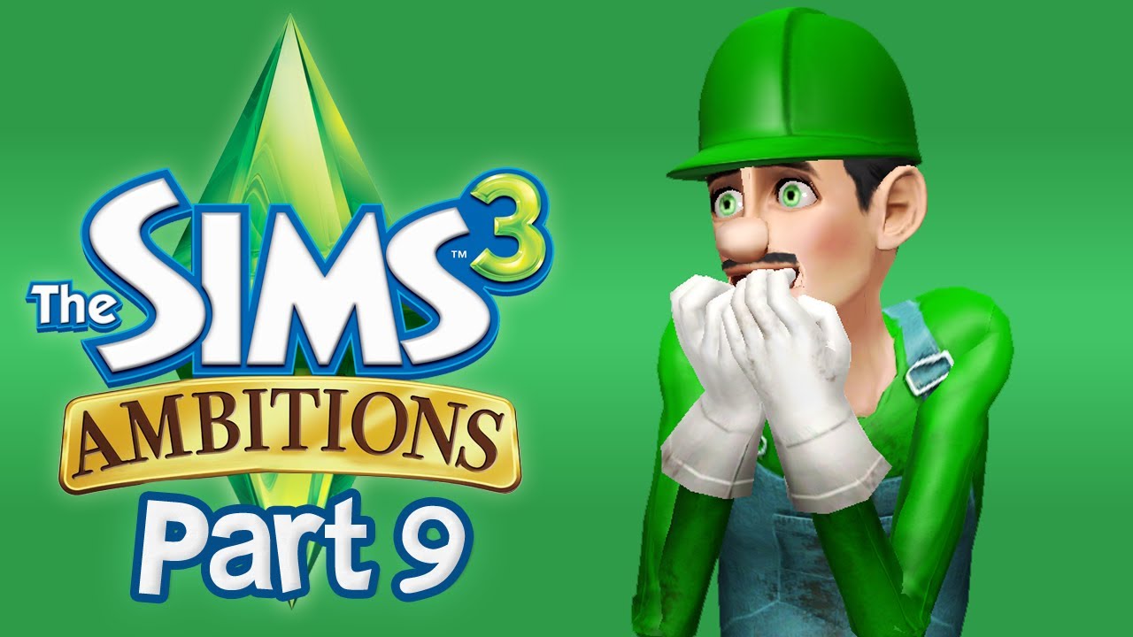 Let's Play The Sims 3 Ambitions - Part 9