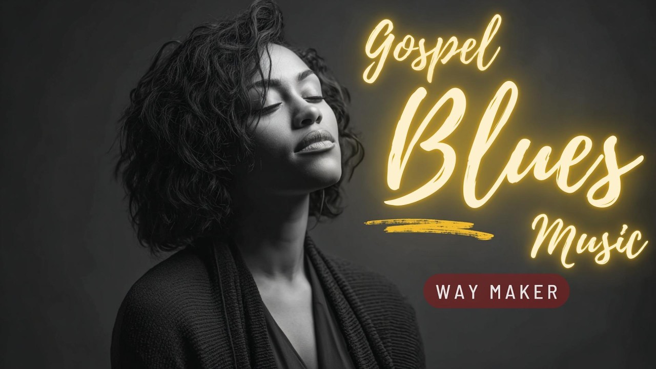 Way Maker – Soulful Christian Blues Worship | Trusting God in Hard Times