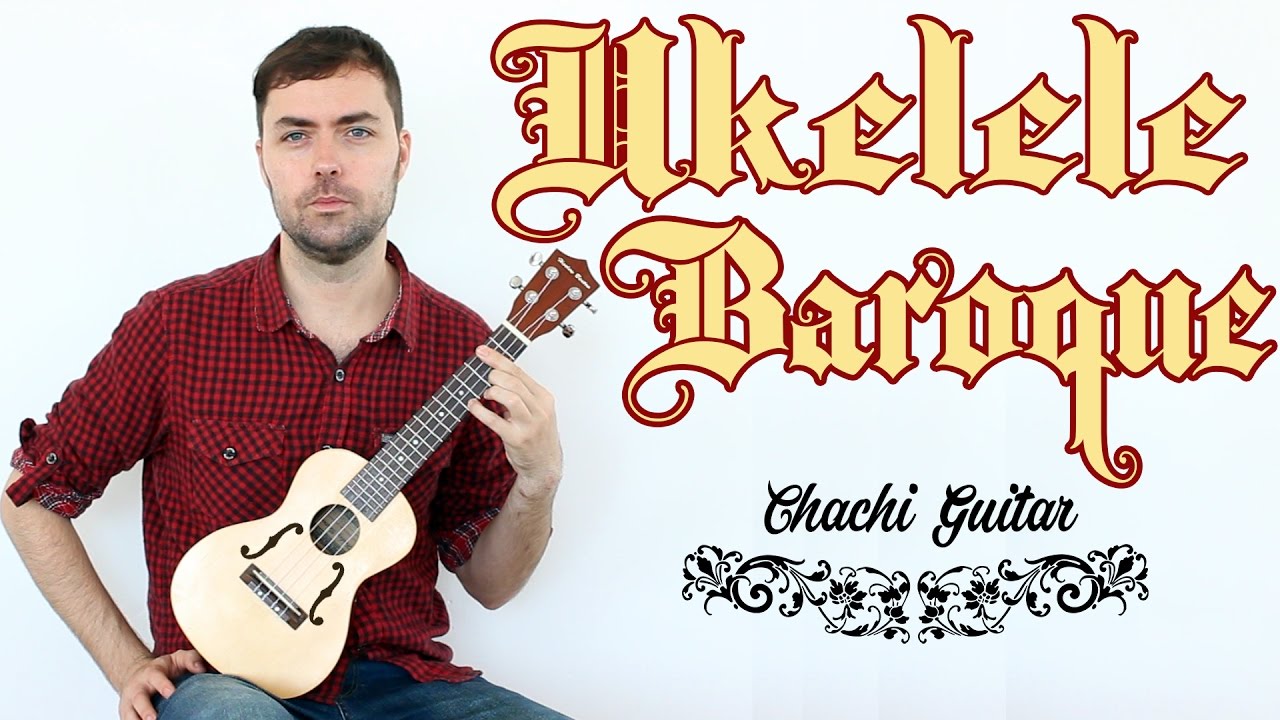 Ukelele Barroco - Classical Ukelele