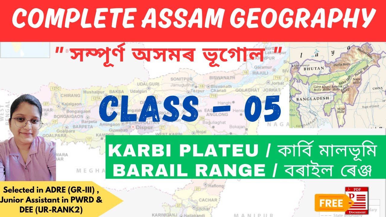 Complete Assam Geography-05 I Karbi Plateu , Barail Range | #adre2 #assampolice