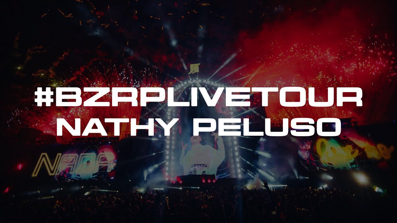 #BZRPLiveTour - Music Sessions #36 NATHY PELUSO