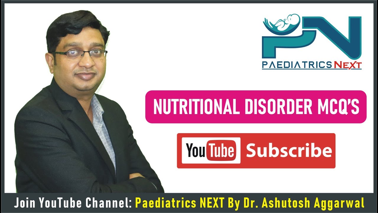 Nutritional Disorder MCQ's