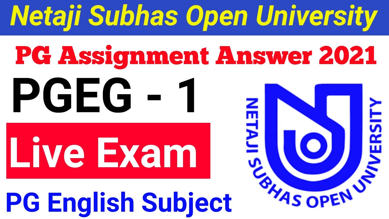 NSOU PGEG - 1 Assignment Answer 2021 Live Exam । PG Assignment Live Exam 2021 । #pgassignment2021