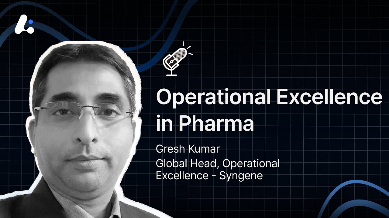 Operational Excellence in Pharma