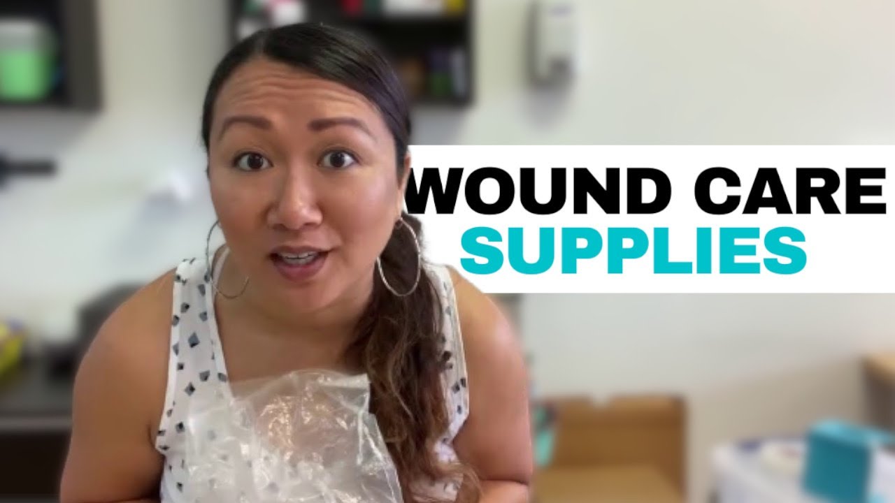 Wound Care Supplies | Quick Guide for Occupational Therapists